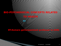 BIO-PSYCHOSOCIAL CONCEPTS RELATED TO HEALTH.pptx